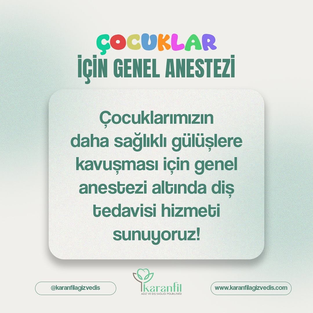 Çocuklar için genel anestezi altında diş tedavisi hizmeti
